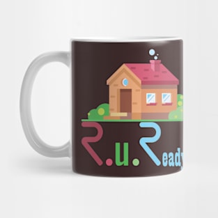 Are you ready? Mug